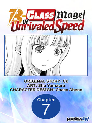 cover image of The B-Class Mage of Unrivaled Speed, Chapter 7